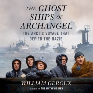 The Ghost Ships of Archangel