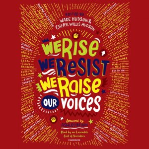 We Rise We Resist We Raise Our Voices