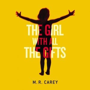 The Girl With All The Gifts