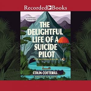 The Delightful Life of a Suicide Pilot