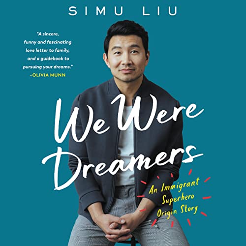 WE WERE DREAMERS: An Immigrant Superhero Origin Story