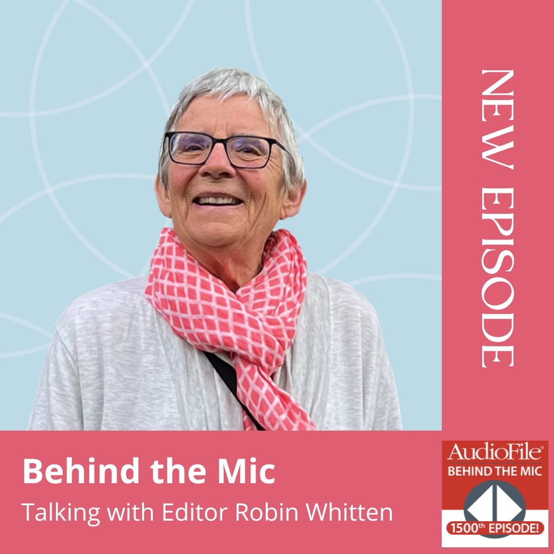 Celebrating 1500 Episodes of Behind the Mic with Robin Whitten