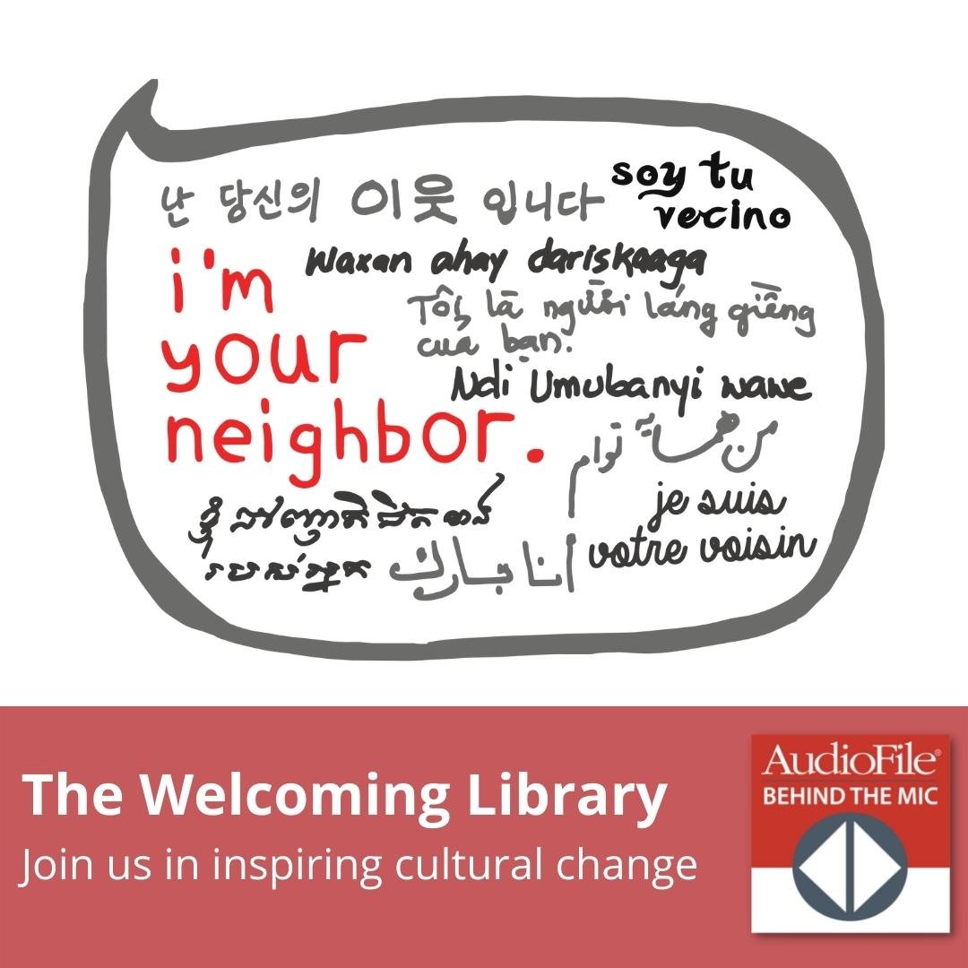 The Welcoming Library and AudioFile Magazine