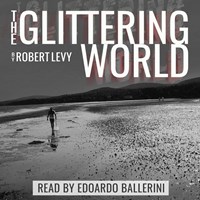 THE GLITTERING WORLD