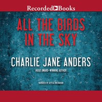 ALL THE BIRDS IN THE SKY