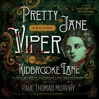 PRETTY JANE AND THE VIPER OF KIDBROOKE LANE