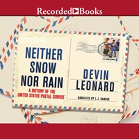 NEITHER SNOW NOR RAIN