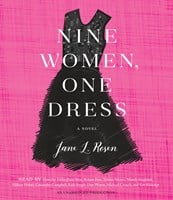 NINE WOMEN, ONE DRESS