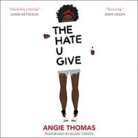 THE HATE U GIVE