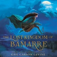 THE LOST KINGDOM OF BAMARRE