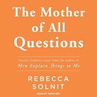 THE MOTHER OF ALL QUESTIONS
