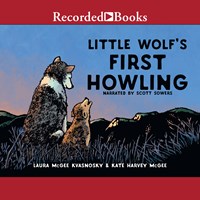 LITTLE WOLF'S FIRST HOWLING