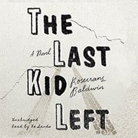 THE LAST KID LEFT