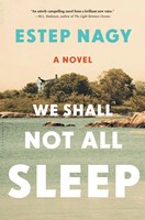 WE SHALL NOT ALL SLEEP