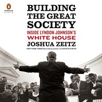 BUILDING THE GREAT SOCIETY