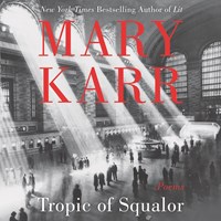 TROPIC OF SQUALOR