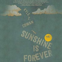 SUNSHINE IS FOREVER