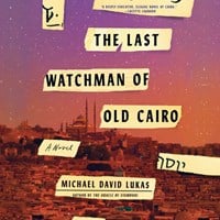 THE LAST WATCHMAN OF OLD CAIRO