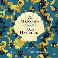 THE MERMAID AND MRS. HANCOCK