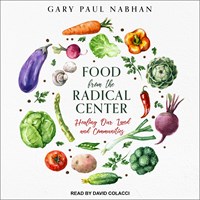 FOOD FROM THE RADICAL CENTER