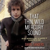 THAT THIN, WILD MERCURY SOUND