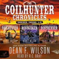 THE COILHUNTER CHRONICLES: OMNIBUS (BOOKS 1-3)