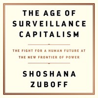 THE AGE OF SURVEILLANCE CAPITALISM 