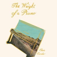 THE WEIGHT OF A PIANO