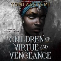 CHILDREN OF VIRTUE AND VENGEANCE