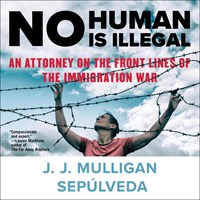 NO HUMAN IS ILLEGAL