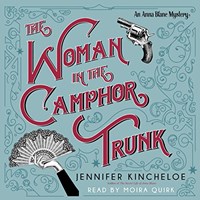 THE WOMAN IN THE CAMPHOR TRUNK