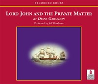 LORD JOHN AND THE PRIVATE MATTER