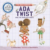 ADA TWIST AND THE PERILOUS PANTS