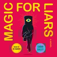 MAGIC FOR LIARS