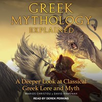 GREEK MYTHOLOGY EXPLAINED