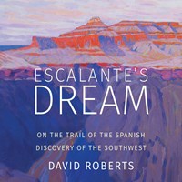 ESCALANTE'S DREAM