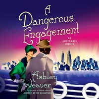 A DANGEROUS ENGAGEMENT