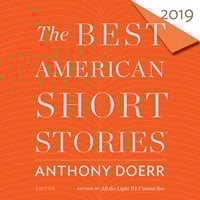 THE BEST AMERICAN SHORT STORIES 2019