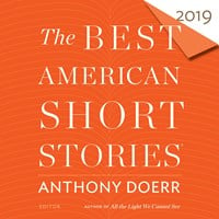 THE BEST AMERICAN SHORT STORIES 2019