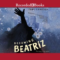 BECOMING BEATRIZ