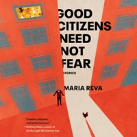 GOOD CITIZENS NEED NOT FEAR