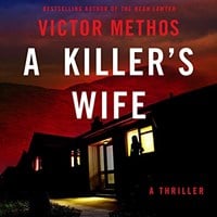 A KILLER'S WIFE