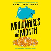 MILLIONAIRES FOR THE MONTH