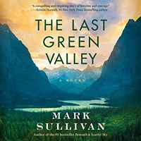 THE LAST GREEN VALLEY