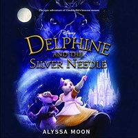 DELPHINE AND THE SILVER NEEDLE