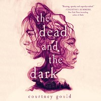 THE DEAD AND THE DARK