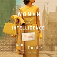 A WOMAN OF INTELLIGENCE