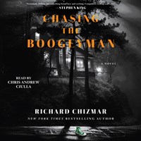 CHASING THE BOOGEYMAN