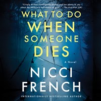WHAT TO DO WHEN SOMEONE DIES