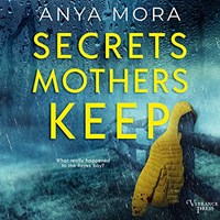 SECRETS MOTHERS KEEP